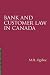 Book Bank and Customer Law in Canada (Essentials of Canadian Law)