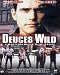 Deuces Wild I Guerrieri Di New York