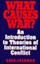 What Causes War