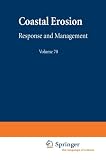 Coastal Erosion: Response and Management (Lecture Notes in Earth Sciences)