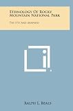 Ethnology of Rocky Mountain National Park: The Ute and Arapaho