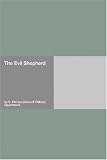 The Evil Shepherd