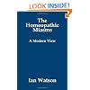The Homeopathic Miasms - A Modern View