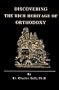 Discovering the Rich Heritage of Orthodoxy