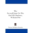 The Second Essay On The Earl Of Chatham, William Pitt
