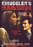 Smuggler`s Ransom [ 2007 ]