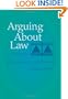 Arguing About Law: An Introduction to Legal Philosophy