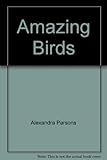 Amazing birds