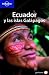Ecuador y las islas Galapagos (Country Guide) (Spanish Edition)