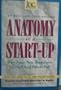 Anatomy of a Start-Up: Why Some New Businesses Succeed and Others Fail