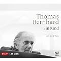 Ein Kind: Ungek�rzte Lesung
