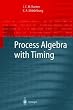Process Algebra with Timing