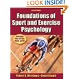 Foundations of Sport and Exercise Psychology w/Web Study Guide-4th Edition by Robert Weinberg and Daniel Gould (Hardcover - Nov 10, 2006)