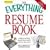Everything Resume Book: Create a winning resume that stands out from the crowd (Everything Series)