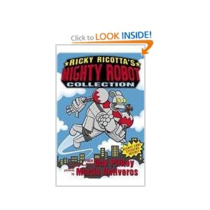 Ricky Ricotta's Mighty Robot Collection (Books 1-4)