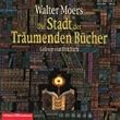 Die Stadt der tr�umenden B�cher. 14 CDs