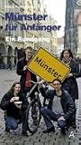 M�nster f�r Anf�nger: Unterwegs in Deutschlands gr��ter Kleinstadt