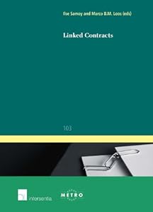 Linked Contracts (Ius Commune Europaeum) Ilse Samoy and Marco B.M. Loos