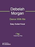 Dance With Me Sheet Music