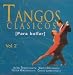 TANGOS CLASICOS : PARA BAILAR VOL.2