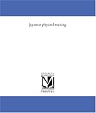 Japanese physical training