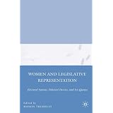 Women and Legislative Representation: Electoral Systems, Political Parties, and Sex Quotasby Manon Tremblay