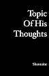 Topic of hisThoughts