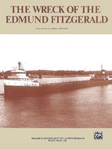 The Wreck of the Edmund Fitzgerald - Sheet Music - (Gordon Lightfoot, Piano/Vocal/Chords)