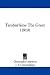 Books : Tamburlaine The Great (1919)