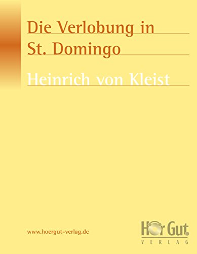 Die Verlobung in St. Domingo (German Edition)