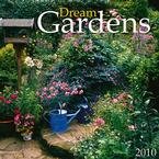 Better Homes & Gardens Dream Gardens 2010 Wall Calendar