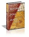 Before You Leave: End with Love