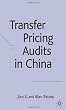 Transfer Pricing Audits in China