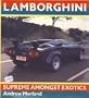 Lamborghini: Supreme Amongst Exotics (Osprey colour series)