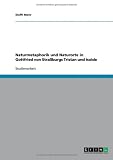 Produkt-Bild: Naturmetaphorik und Naturorte in Gottfried von Stra&szlig;burgs Tristan und Isolde