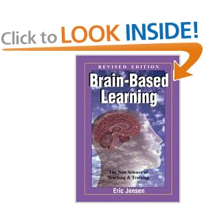 Brain-Based Learning: The New Science of Teaching and Training, Revised Edition