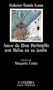 Amor de Don Perlimplin Con Belisa en Su Jardin