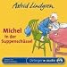 Michel in der Suppensch�ssel. CD