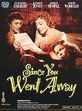 Since You Went Away (172 Minutes. Claudette Colbert, Jennifer Jones, Shirley Temple)
