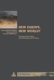 New Europe, New World? (European Policy)
