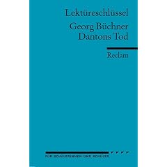 Georg B�chner: Dantons Tod. Lekt�reschl�ssel