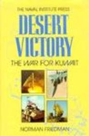desert victory the war for kuwait