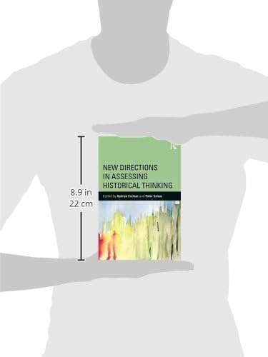 New Directions in Assessing Historical Thinking (360 Degree Business)