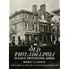 Old Philadelphia in Early Photographs 1839-1914