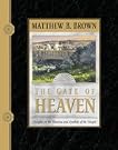 The Gate of Heaven: Insights on the Doctrines and Symbols of the Temple