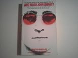 Who Killed John Lennon?