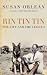 Rin Tin Tin: The Life and the Legacy