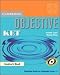  : Objective KET Pack (Student's Book and KET for Schools Practice Test Booklet without answers with Audio CD): Pack for New KET for Schools Exam