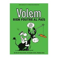 Volem Rien Foutre Al Pais