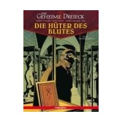 Die H�ter des Blutes 3: Das geheime Dreieck